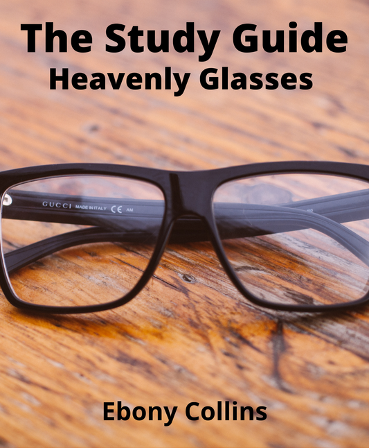 The Study Guide Heavenly Glasses